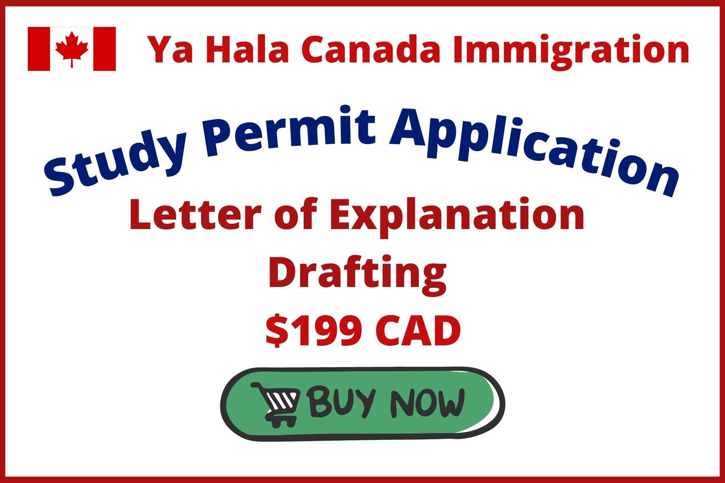 Study Permit Letter of Explanation Drafting