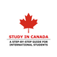 Study in Canada: A step-by-step guide for international students